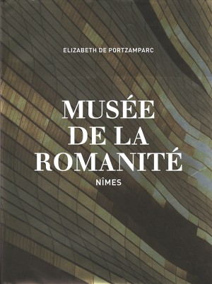 LIVRE - MUSEE DE LA ROMANITE